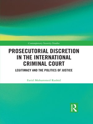 cover image of Prosecutorial Discretion in the International Criminal Court